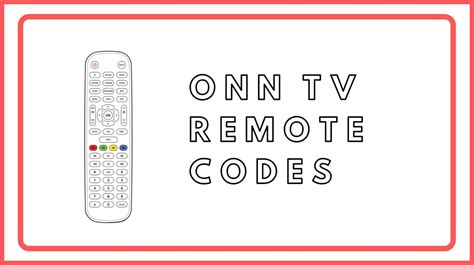 Onn TV codes for Comcast remotes. Onn TV codes 