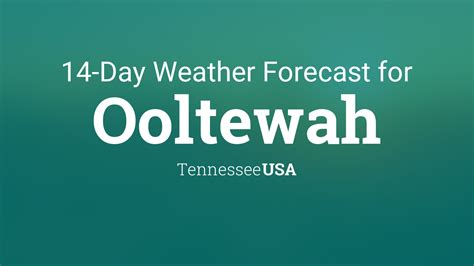 Climate & Weather Averages in Ooltewah, Tennessee, USA. Time/General. Weather. Time Zone. DST Changes. Sun & Moon. Weather Today Weather Hourly 14 Day Forecast Yesterday/Past Weather Climate (Averages) Currently: 69 °F. Broken clouds.. 