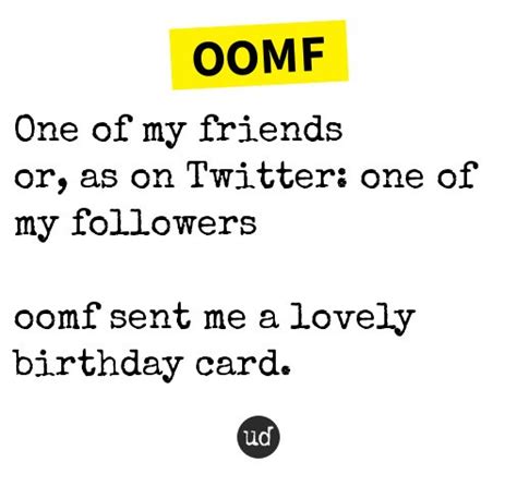 on twitter used as: one of my followers. noun; "I am an oomfie" proper noun; "what's up oomfie" Someone acting sexual or cute, related to OWO and UWU. Similar to "bestie". The word "oomfie" usually carries this definition combined with one of the following alternate definitions.. 