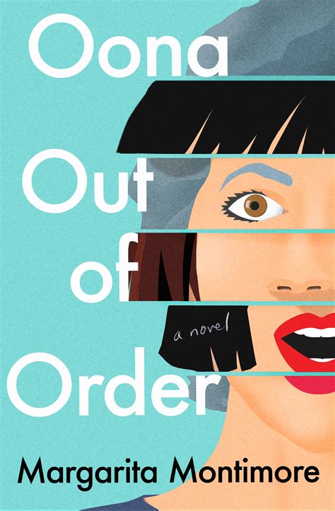 Full Download Oona Out Of Order By Margarita Montimore