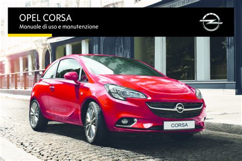 Opel corsa 1 4 manuale di servizio. - Histoire de la province de santa cruz que nous nommons le brésil.