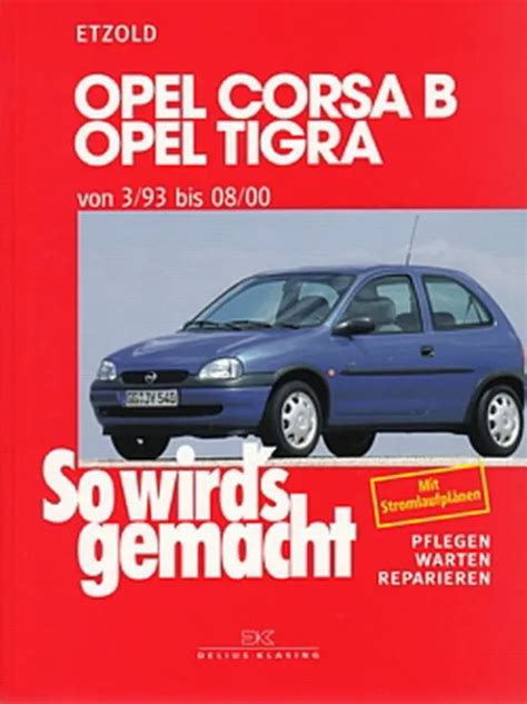 Opel corsa service und reparatur handbuch von. - Manuale della pressa ad iniezione cincinnati.