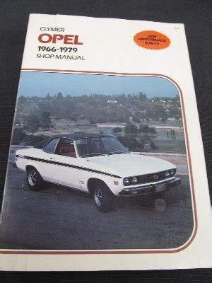 Opel gt kadett 1900 manta 1966 1975 manuale del negozio. - Owners manual john deere 1600 mower.