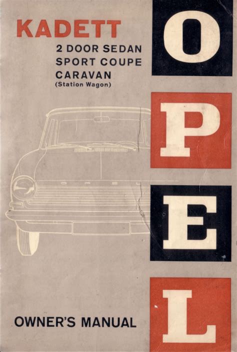 Opel kadett owners manual 2 door sedan sport coupe caravan station wagon. - Manual de piezas del compresor de aire leroi.