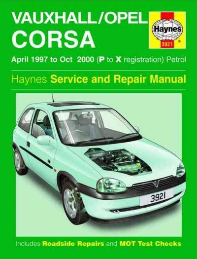 Opel vauxhall corsa 2002 repair service manual. - The insider s guide to the peace corps what to know before you go.