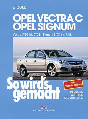 Opel vectra c service handbuch voll. - El manual de defensa personal sas.