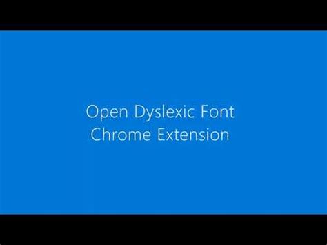 Open Dyslexic Font and workaround for Google Docs YouTube
