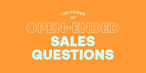 Open Ended Sales Questions