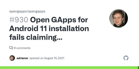 Open GApps for Android 11 installation fails #925 - Github