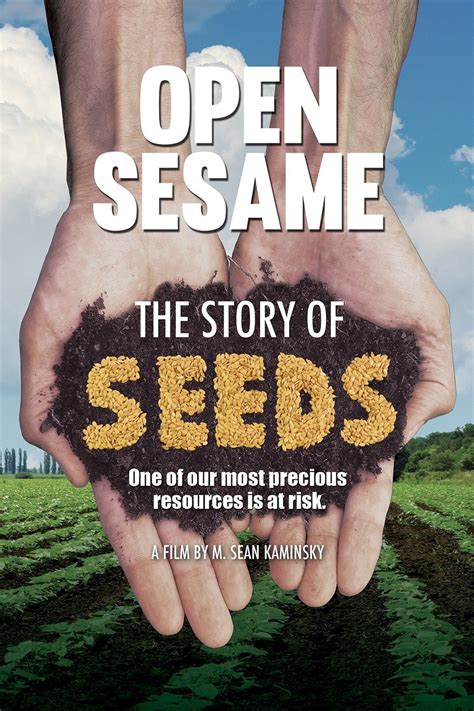 Open Sesame: The Story of Seeds