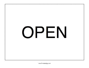 Open Sign Free Printable Open Signs Open Close Sign Now Open Sign