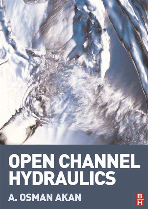 Open channel hydraulics akan solution manual free. - Manual solution mathematical analysis tom apostol.