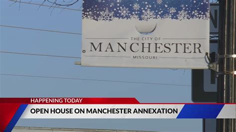 Open house on Manchester annexation today
