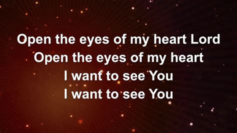 Open the eyes of my heart lyrics. Things To Know About Open the eyes of my heart lyrics. 