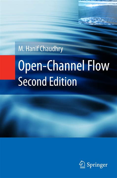 Download Openchannel Flow By M Hanif Chaudhry