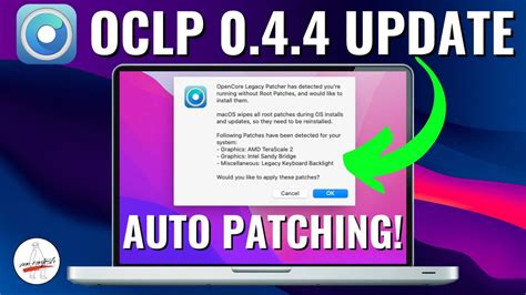 OpenCore Legacy Patcher 0.4.4! AUTO ROOT PATCHING HUGE UPDATE! YouTube
