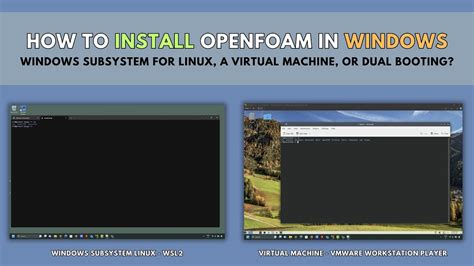 OpenFOAM on Windows with a Virtual Machine OpenFOAM