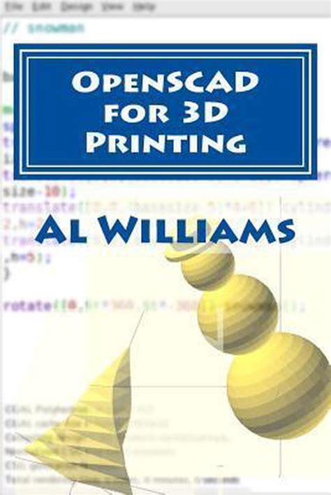 Read Online Openscad For 3D Printing By Al Williams
