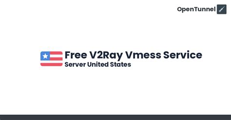 OpenTunnel - Free V2Ray Vmess Servers