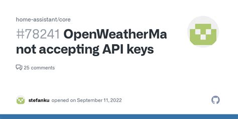 OpenWeatherMap not accepting API keys · Issue #78241 · home …