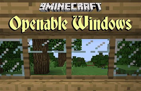 Openable Windows Mod 1 12 2 Download Minecraft Mods Mod Windows