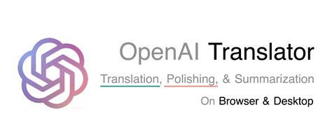 Openai translator. OpenAI-Translator is a browser extension that uses the ChatGPT API for translation. 这是一个使用 ChatGPT API 进行划词翻译、总结、润色、分析、代码解释的浏览器插件。借助了 ChatGPT 强大的翻译能力，它将帮助您更流畅地阅读、编辑外语。 
