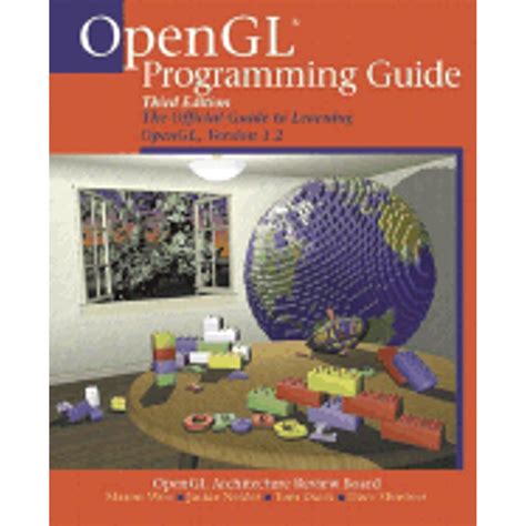 Opengl r programming guide the official guide to learning opengl version 1 2 3rd edition. - The complete guide to bread machine baking recipes for 1 1 2 and 2 pound loaves better homes gardens.