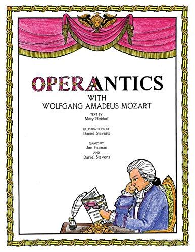 Operantics: Mozart