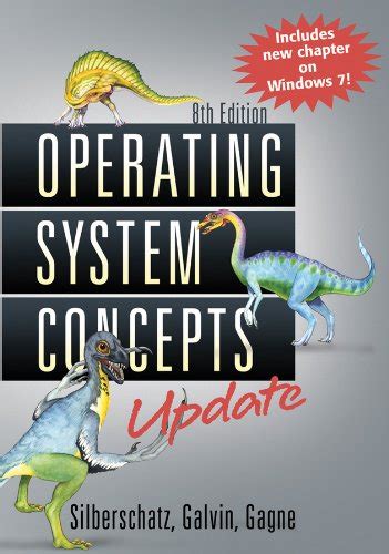 Operating System Concepts 8th Update Edition