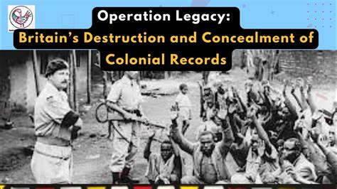 Operation Legacy: How Britain Destroyed Thousands Of Colonial …