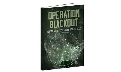 Feb 1, 2024 · Operation Blackout is the first and only guide discussing the potential of Russia or China using a targeted EMP weapon in the country to disable our defenses. Considering Teddy’s resume and depth of contacts in the intelligence community, you can dismiss this warning at your peril. . 