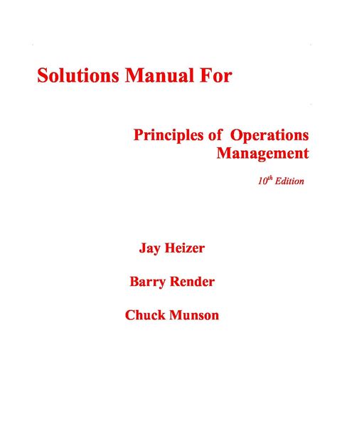 Operation management heizer solution manual 10th edition. - Time series analysis solution manual by william wei.