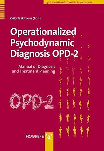 Operationalized Psychodynamic Diagnosis OPD-2: Manual of