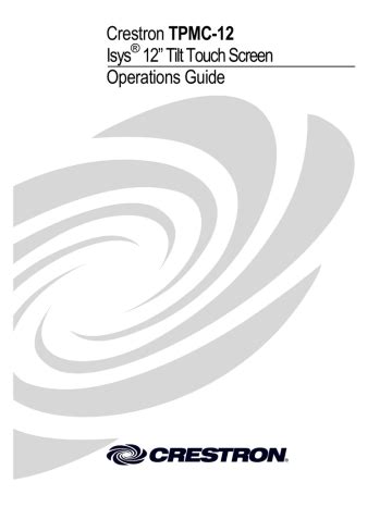 Operations guide tpmc 12l crestron electronics. - Yah veh sabaoths handbuch zur geistigen kriegsführung.