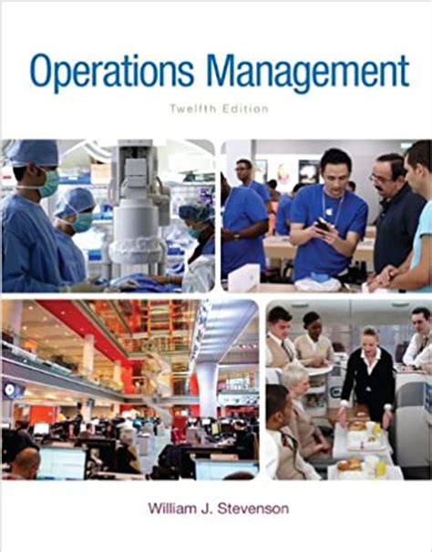 Operations management william stevenson 12th edition. - Biology 2 lab manual for valencia.