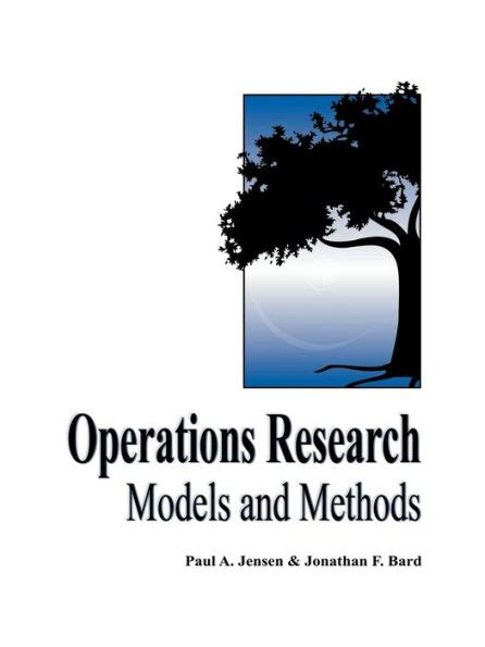 Operations research models and methods textbook by paul a jensen. - Quarto contributo alla storia degli studi classici e del mondo antico..