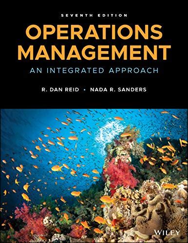 Read Operations Management An Integrated Approach By R Dan Reid