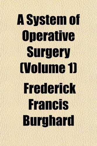 Operative Surgery Volume 1