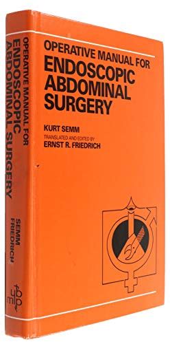 Operative manual for endoscopic abdominal surgery by kurt semm. - 08 chrysler pacifica manual de reparación.