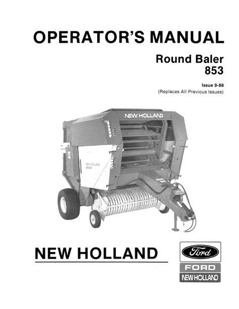 Operator manual 853 new holland round baler. - Manual de reparaciones miele novotronic w 842.