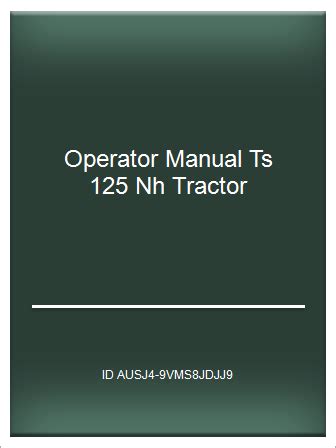 Operator manual ts 125 nh tractor. - Marinus van de merwede : en het andere verleden van de lage landen.