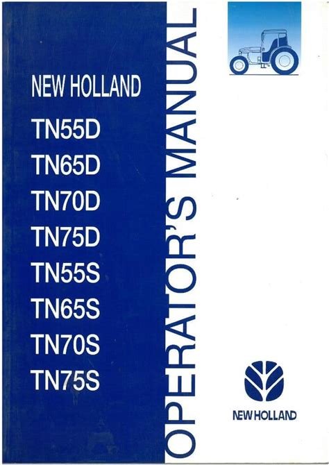 Operators manual for new holland tn70d tractor. - Ärztliche begutachtung für die rentenversicherungen der arbeiter und der angestellten..