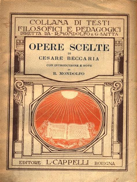 Opere scelte di cesare beccaria a cura di g. - The political science student writers manual 7th edition.