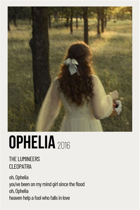 Ophelia song. Things To Know About Ophelia song. 
