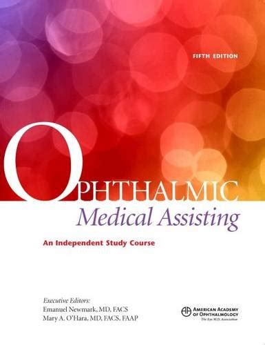 Ophthalmic medical assisting an independent study course 5th ed textbook exam. - War journal of major damon ro.