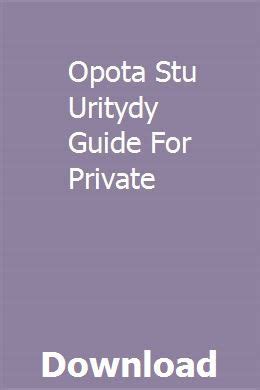 Opota stu uritydy guide for private. - The underdome guide to energy reform.