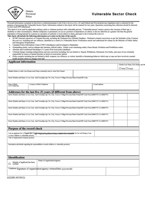 Opp vulnerable sector check.  Questions This means that if you are applyin...