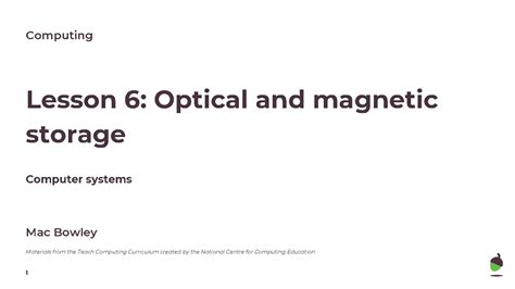 Optical and magnetic storage - Teach Computing