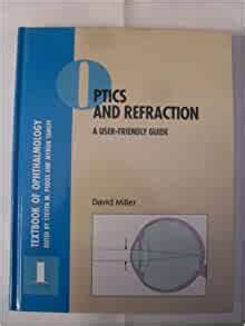 Optics and refraction a user friendly guide textbook of ophthalmology v 1. - Practical arbitration a basic guide for non attorneys.