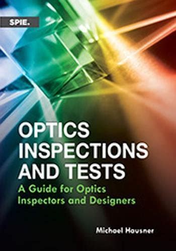 Optics inspections and tests a guide for optics inspectors and designers press monographs. - Studien-plan für die k. k. kriegsschule.